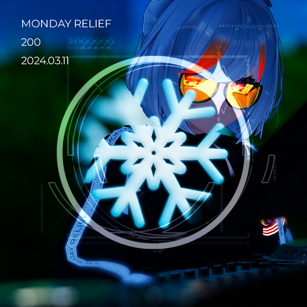 Cover art for MONDAY RELIEF 200 - A Raven's Guiding Moonlight /// 2024.03.11 by Avigyl