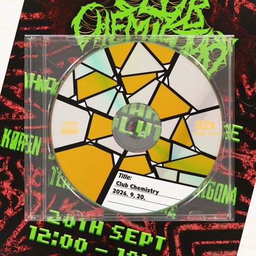 Cover art for [UK HARDCORE / HAPPY HARDCORE MIX] Club Chemistry - Happy Hardcore Revolution (2026. 9. 20.) by Dalgona.